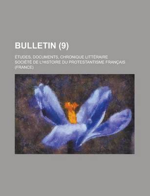 Book cover for Bulletin; Etudes, Documents, Chronique Litteraire (9)