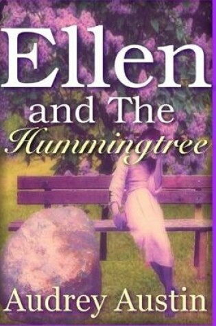 Cover of ELLEN and THE HUMMINGTREE