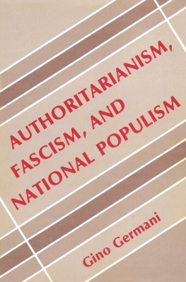 Book cover for Authoritarianism, Fascism, and National Populism