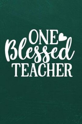 Cover of One Blessed Teacher