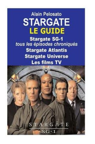 Cover of Stargate le guide