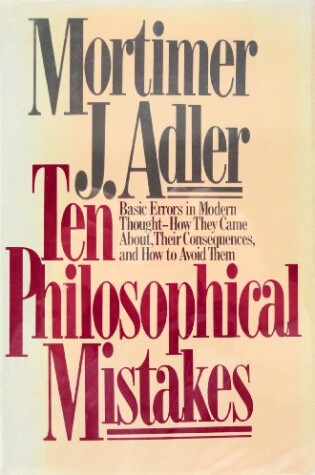 Cover of Ten Philosophical Mistakes