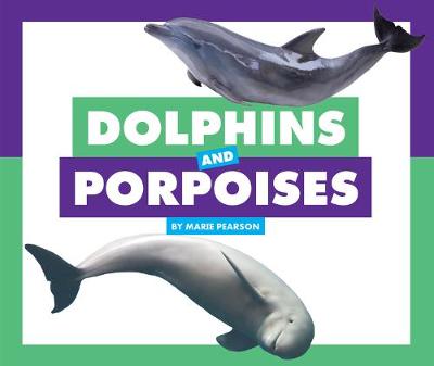 Book cover for Dolphins and Porpoises