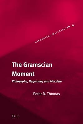 Book cover for The Gramscian Moment