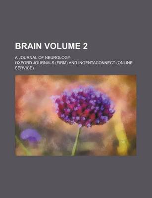 Book cover for Brain Volume 2; A Journal of Neurology