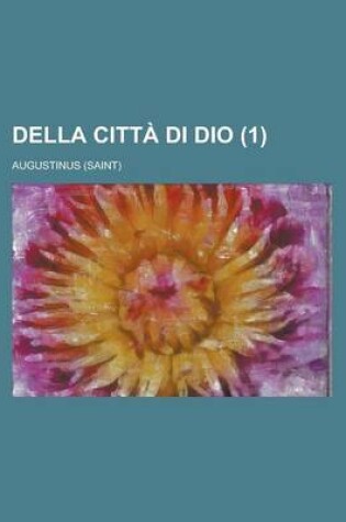Cover of Della Citta Di Dio (1 )