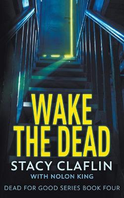 Book cover for Wake The Dead