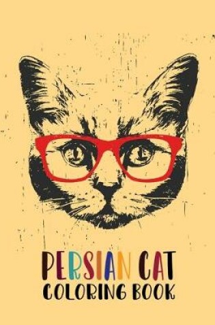 Cover of Persian Cat Coloring Book -