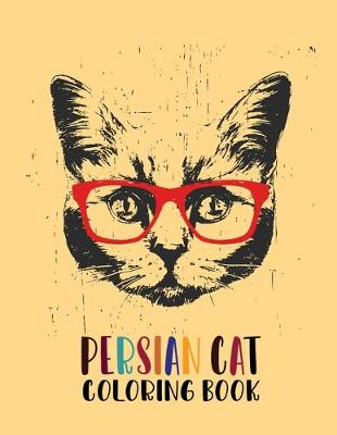 Book cover for Persian Cat Coloring Book -