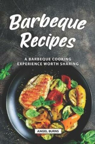 Cover of Barbeque Recipes