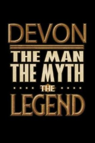 Cover of Devon The Man The Myth The Legend