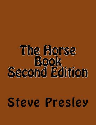 Book cover for The Horse Book Second Edition