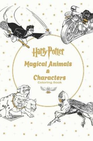 Cover of Harry Potter Magical Animals & Characters Coloring Book