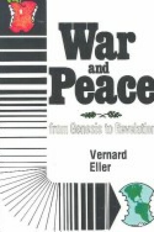 Cover of War and Peace from Genesis to Revelation