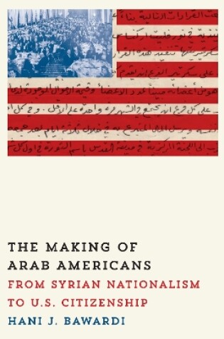 Cover of The Making of Arab Americans