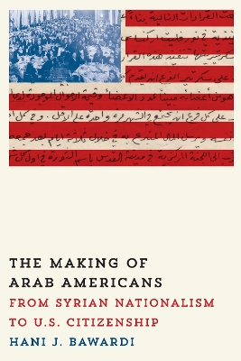 Book cover for The Making of Arab Americans