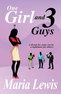 Book cover for One Girl and 3 Guys