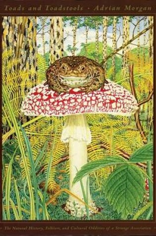 Cover of Toads and Toadstools