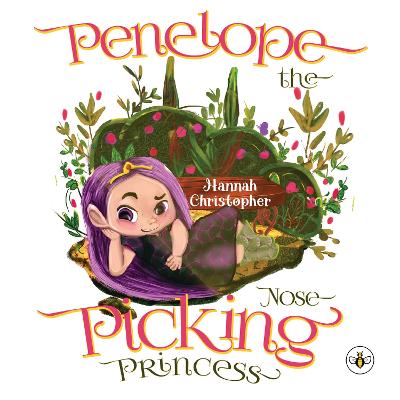 Book cover for Penelope the Nose Picking Princess