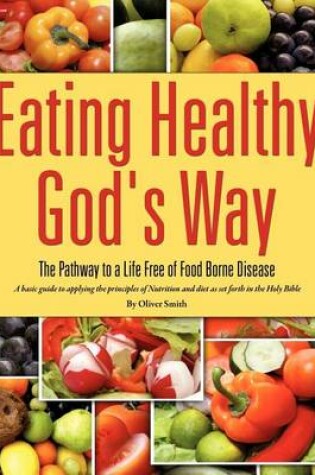 Cover of Eating Healthy God's Way