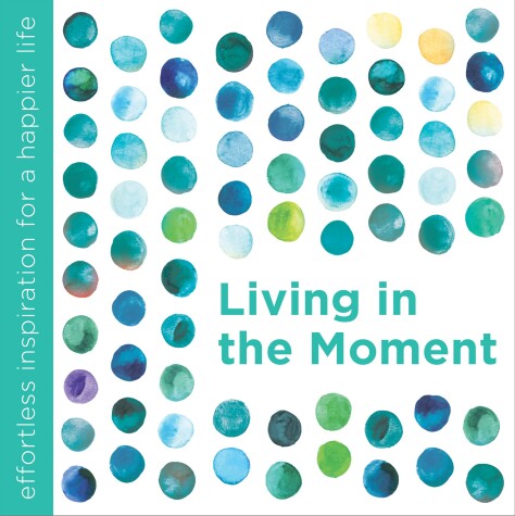 Book cover for Living in the Moment