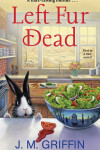Book cover for Left Fur Dead
