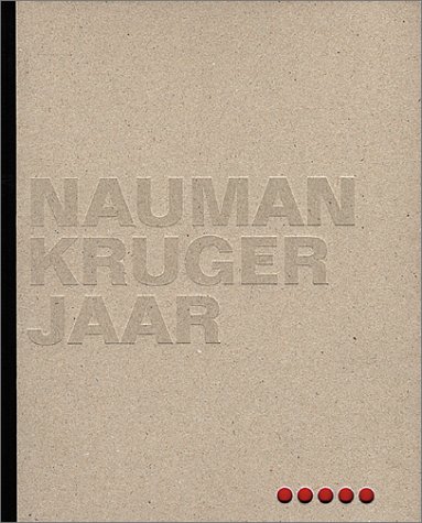 Book cover for Nauman, Kruger,jaar