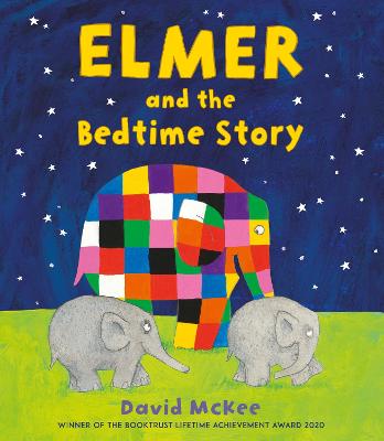 Book cover for Elmer and the Bedtime Story