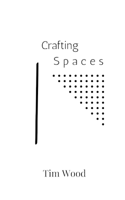 Book cover for Crafting Spaces