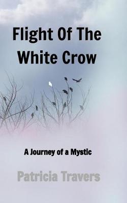 Book cover for Flight of the White Crow