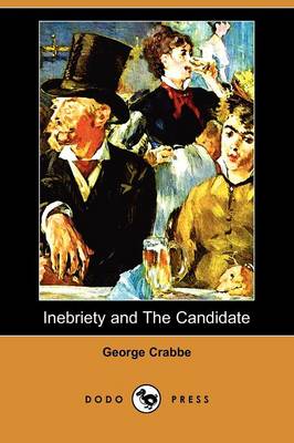 Book cover for Inebriety and the Candidate (Dodo Press)