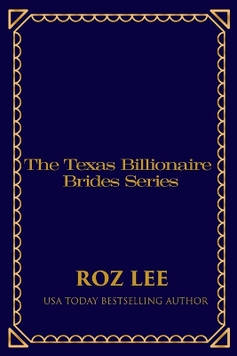 Book cover for Texas Billionaire Brides Collection