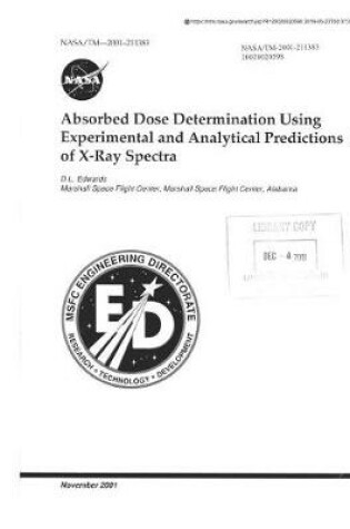 Cover of Absorbed Dose Determination Using Experimental and Analytical Predictions of X-Ray Spectra