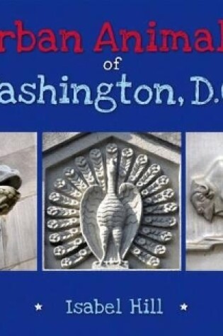 Cover of Urban Animals of Washington D.C.