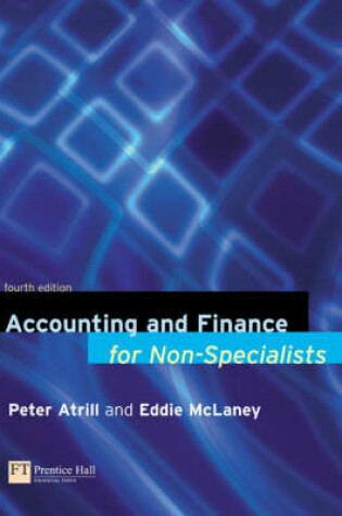 Cover of Online Course Pack: Accounting and Finance for Non-Specialists with OneKey WebCT Access Card: Atrill, Accounting and Finance for Non-specialists 4e