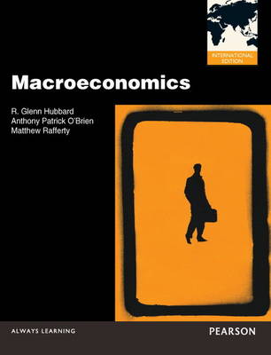 Book cover for Macroeconomics with MyEconLab: International Edition