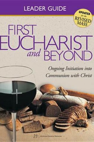 Cover of First Eucharist & Beyond Leader Guide