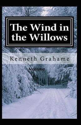 Book cover for The Wind in the Willows (Annotated edition)