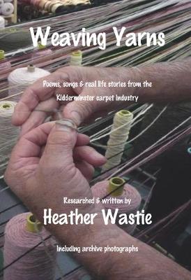 Book cover for Weaving Yarns