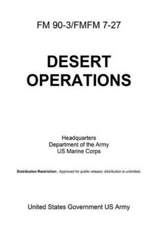 Cover of FM 90-3/FMFM 7-27 DESERT OPERATIONS Headquarters Department of the Army US Marine Corps