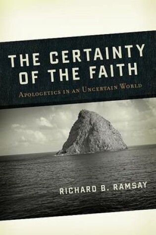 Cover of Certainty of the Faith, The