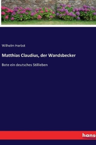 Cover of Matthias Claudius, der Wandsbecker