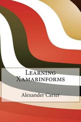 Cover of Learning Xamarinforms