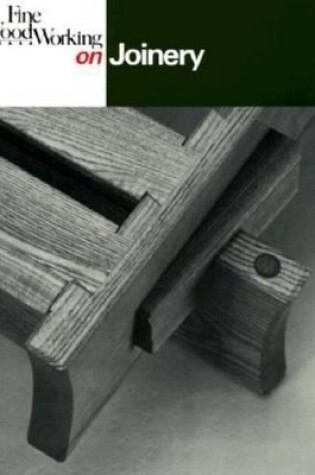 Cover of "Fine Woodworking" on Joinery