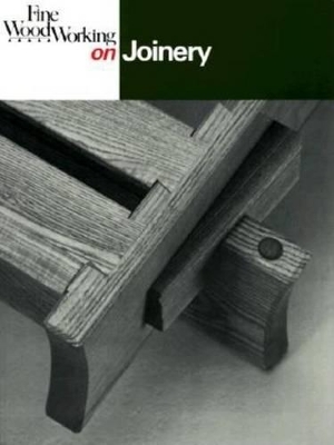 Cover of "Fine Woodworking" on Joinery