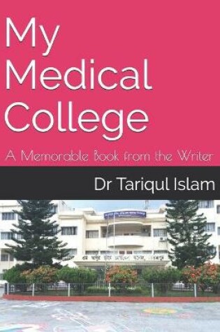 Cover of My Medical College