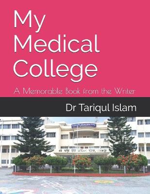 Book cover for My Medical College