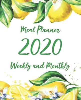 Cover of 2020 Monthly and Weekly Meal Planner