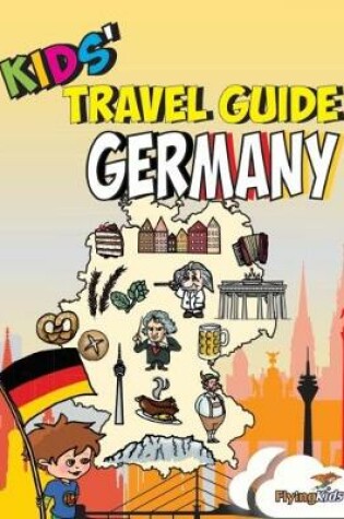 Cover of Kids' Travel Guide - Germany