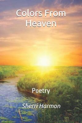 Book cover for Colors From Heaven